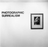 Photographic Surrealism