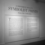 A Different Reality: Symbolist Prints from the Collection